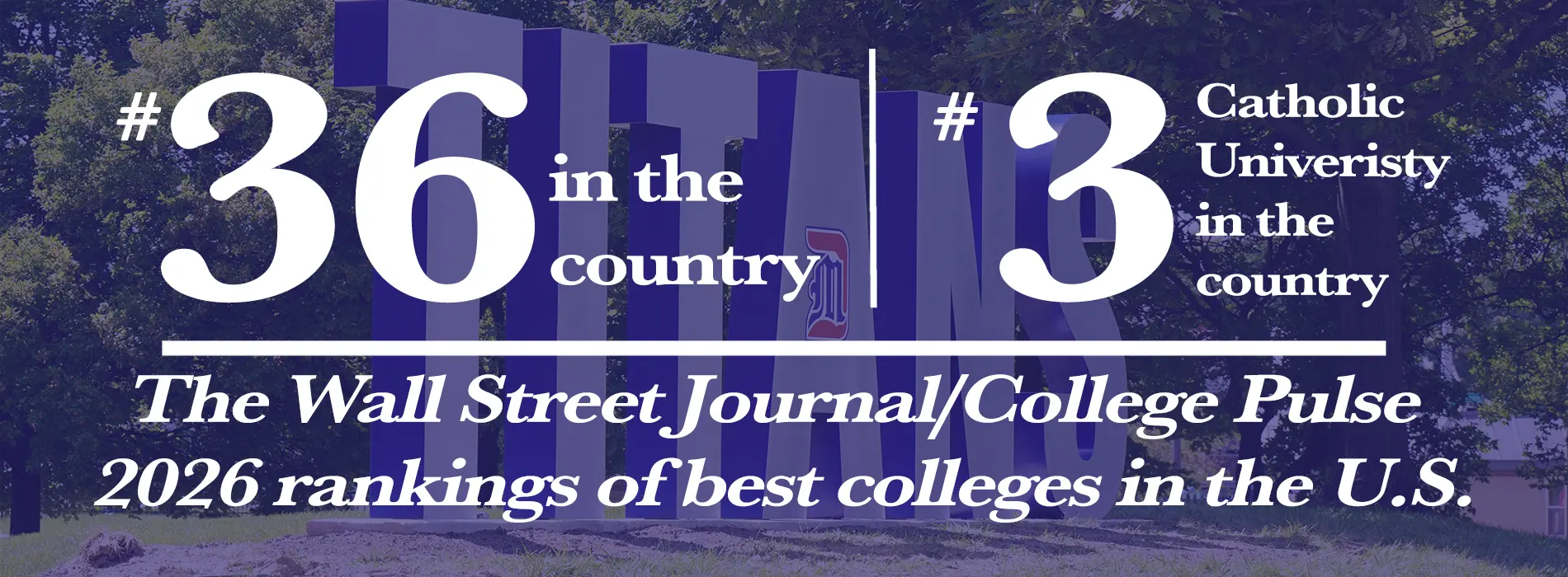 #43 in the country based on student outcomes. Wall Street Journal/College Pulse 2024 Best Colleges in the U.S.